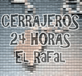 cerrajero 24 horas en el rafal